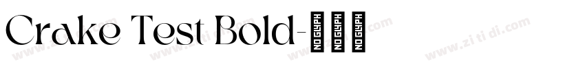 Crake Test Bold字体转换
